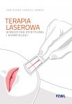 Terapia laserowa w medycynie estetycznej i kosmetologii 