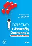 Dziecko z dystrofią Duchenne`a Opieka wielospecjalistyczna