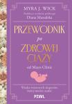 Przewodnik po zdrowej ciąży od Mayo Clinic Wiedza światowych ekspertów, której możesz zaufać
