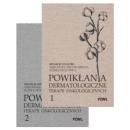 Powikłania dermatologiczne terapii onkologicznych Część 1-2 Komplet