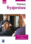 Podstawy fryzjerstwa Podręcznik do nauki zawodu