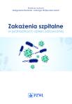 Zakażenia szpitalne w jednostkach opieki zdrowotnej