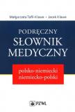 Podręczny słownik medyczny polsko-niemiecki niemiecko-polski 