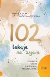 102 lekcje na życie