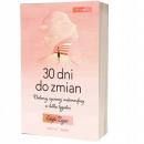 30 Dni do Zmian. Dokonaj życiowej metamorfozy...