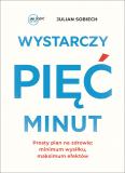 Wystarczy pięć minut 