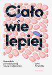 Ciało wie lepiej 