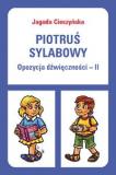 PIOTRUŚ SYLABOWY Opozycja dźwięczności II