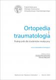 Ortopedia i traumatologia Podręcznik dla rezydentów i studentów medycyny
