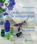 Olejki eteryczne w aromaterapii 