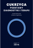  Cukrzyca - Podstawy diagnostyki i terapii