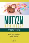 Mutyzm wybiórczy pisany wierszem