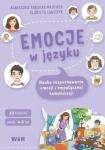 Emocje w języku. Nauka rozpoznawania emocji 