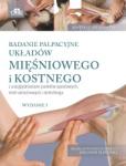 Badanie palpacyjne układów mięśniowego i kostnego z uwzględnieniem punktów spustowych stref odruchowych i stretchingu