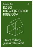 Dzieci rozwiedzionych rodziców Utrata rodziny jako utrata siebie 