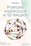 Praktyka współczucia w 52 lekcjach