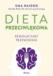 Dieta przeciwlękowa. Rewolucyjny przewodnik
