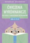 Ćwiczenia wyrównawcze dla dzieci... 12-15 lat