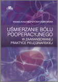 Uśmierzanie bólu pooperacyjnego w zaawansowanej praktyce pielęgniarskiej