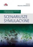 Scenariusze symulacyjne Farmakologia kliniczna i toksykologia