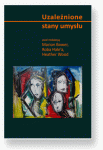 Uzależnione stany umysłu 