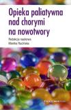 Opieka paliatywna nad chorymi na nowotwory