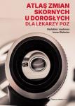 Atlas zmian skórnych u dorosłych dla lekarzy POZ