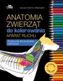 Anatomia zwierząt do kolorowania Aparat ruchu Podręcznik dla studentów weterynarii wyd 2.