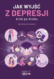 Jak wyjść z depresji krok po kroku