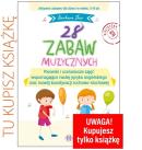 28 zabaw muzycznych Piosenki i scenariusze zajęć wspomagające naukę języka angielskiego oraz rozwój koordynacji ruchowo-słuchowej