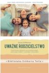 Uważne rodzicielstwo 