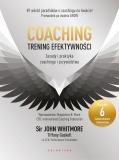 Coaching. Trening efektywności