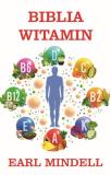 Biblia witamin Dr. Earla Mindellaa