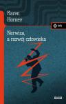 Nerwica, a rozwój człowieka Walka o samorealizację