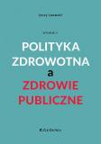  Polityka zdrowotna a zdrowie publiczne w.5