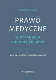 Prawo medyczne w pytaniach i odpowiedziach w.2