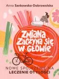 Zmiana zaczyna się w głowie Nowe spojrzenie na leczenie otyłości
