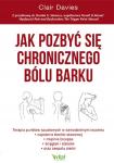 Jak pozbyć się chronicznego bólu barku 