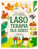 Lasoterapia dla dzieci