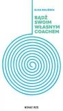 Bądź swoim własnym coachem 