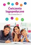 Ćwiczenia logopedyczne Dla uczniów klas 1-3