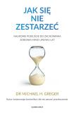 Jak się nie zestarzeć Naukowe podejście do zachowania zdrowia mimo upływu lat