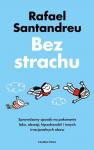 Bez strachu Sprawdzony sposób na pokonanie lęku, obsesji, hipochondrii i innych irracjonalnych obaw
