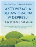 Aktywizacja behawioralna w depresji - praktyczny poradnik