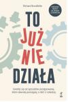 To już nie działa