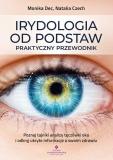 Irydologia od podstaw - praktyczny przewodnik 