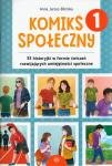 Komiks społeczny 33 historyjki w formie ćwiczeń rozwijających umiejętności społeczne 