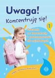 Uwaga! Koncentruję się! cz.1