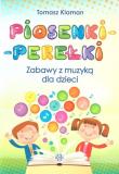 Piosenki-perełki Zabawy z muzyką dla dzieci