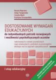 Dostosowanie wymagań edukacyjnych do indywidualnych potrzeb rozwojowych i możliwości psychofizycznych